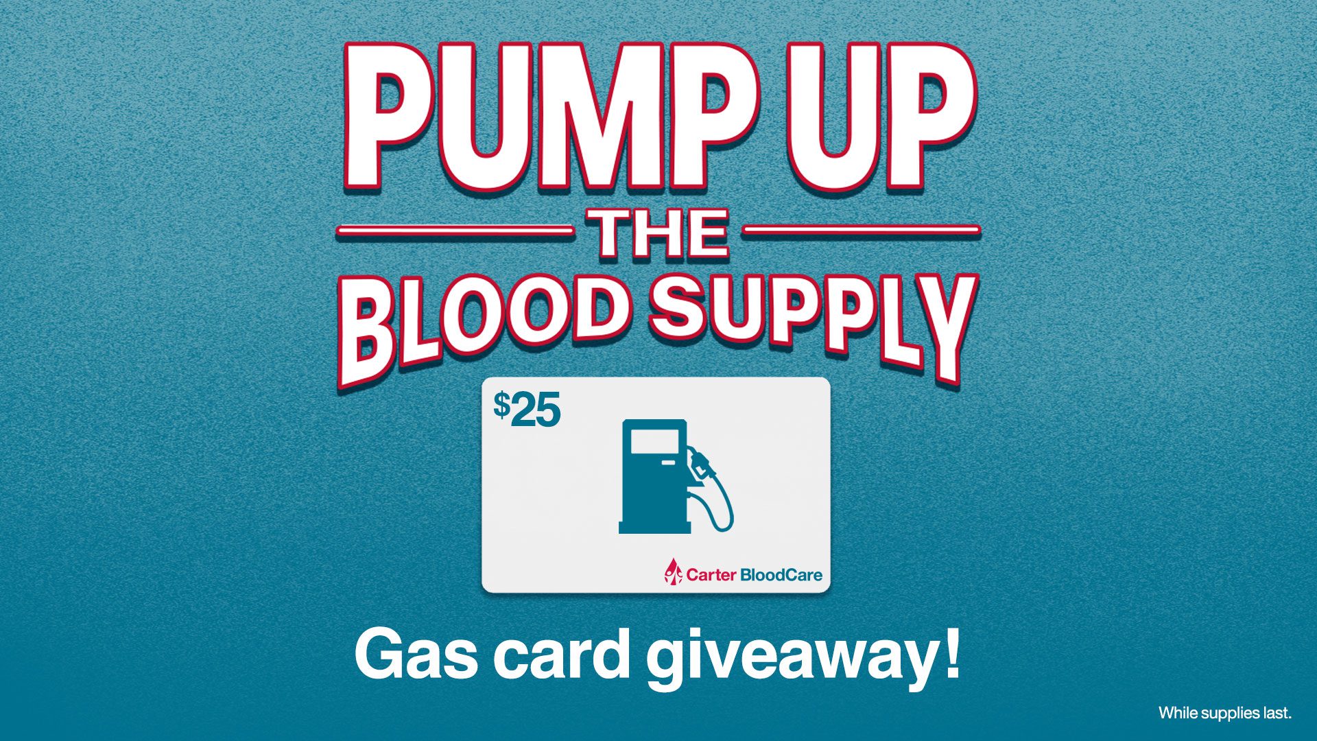 Pump Up the Blood Supply Gas card giveaway