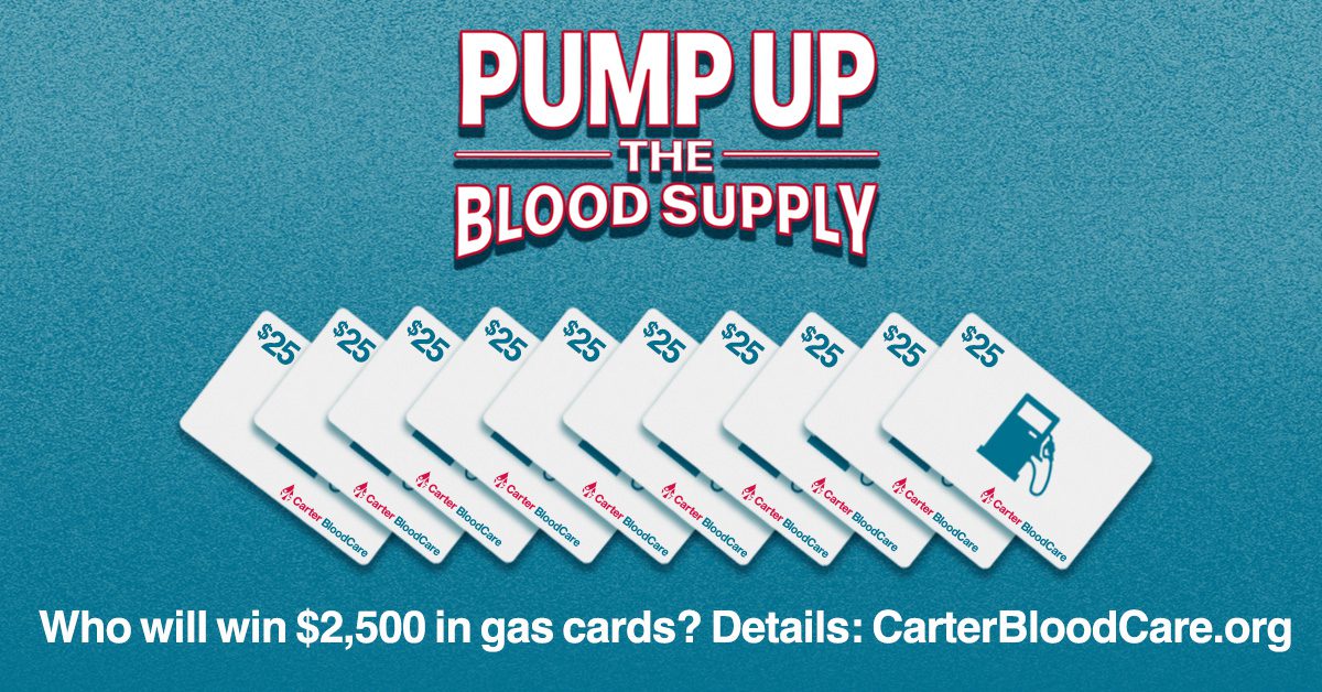 One Carter BloodCare donor will win $2,500 in gas cards this month
