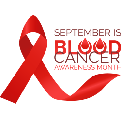 September is Blood Cancer Awareness Month