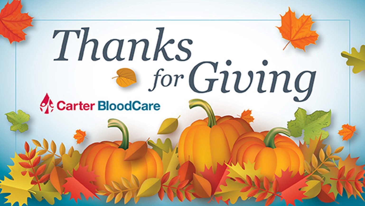 Get rewarded during Carter BloodCare’s Thanks for Giving blood drive