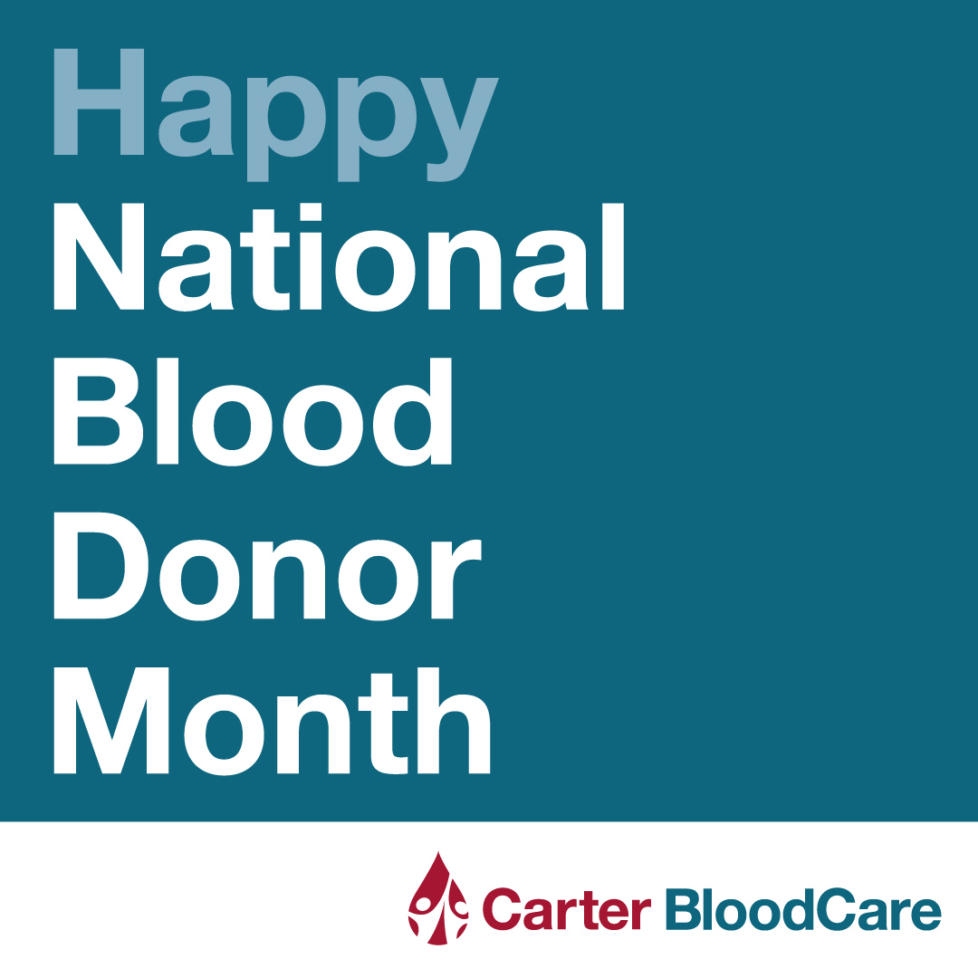2024 National Blood Donor Month Carter BloodCare