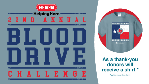 2025 H-E-B Challenge supports Texans in need of blood June 21 – July 13